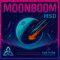 MSD - Moonboom