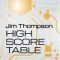 Jim Thompson - High Score Table EP