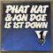 Phat Kat & Jon Doe (J Dilla) Is 1st Down - 1st Down