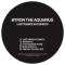 Byron The Aquarius  - Last Dance In Church