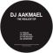 DJ AAKMAEL - The Realest Ep