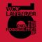 Vick Lavender - The Endless Possibilities EP